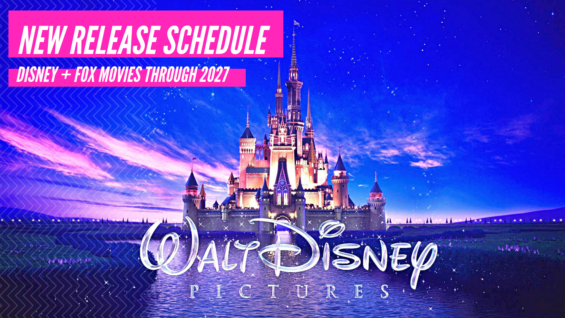 Disney Release Schedule Through 20207