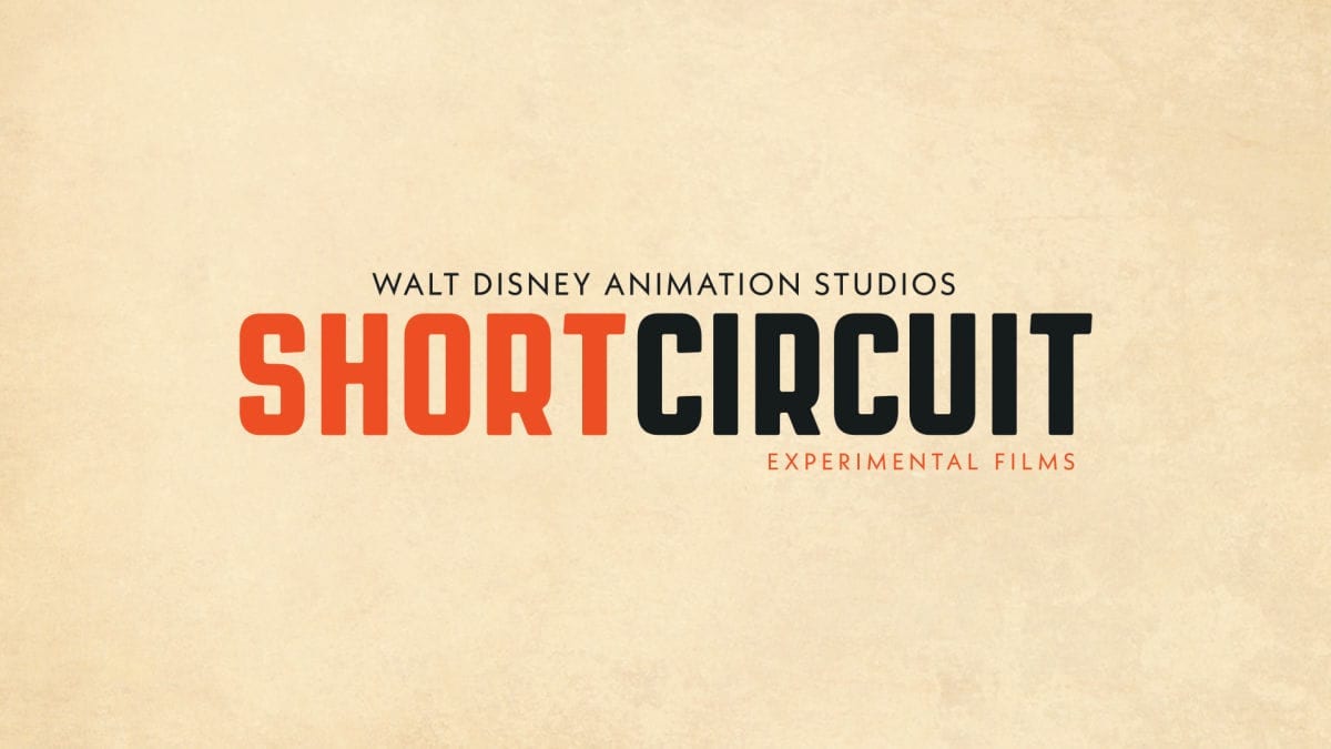 Walt Disney Animation Studios Short Circuit Experimental Films