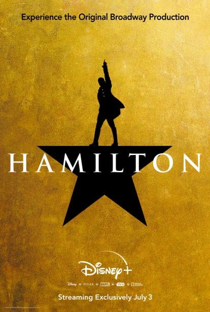 'Hamilton' Official Poster by Disney Plus [Source: The Walt Disney Company]