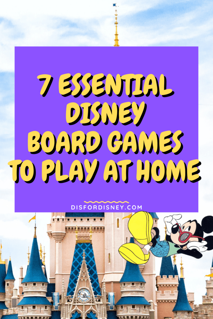 7 Essential Disney Board Games to Play at Home