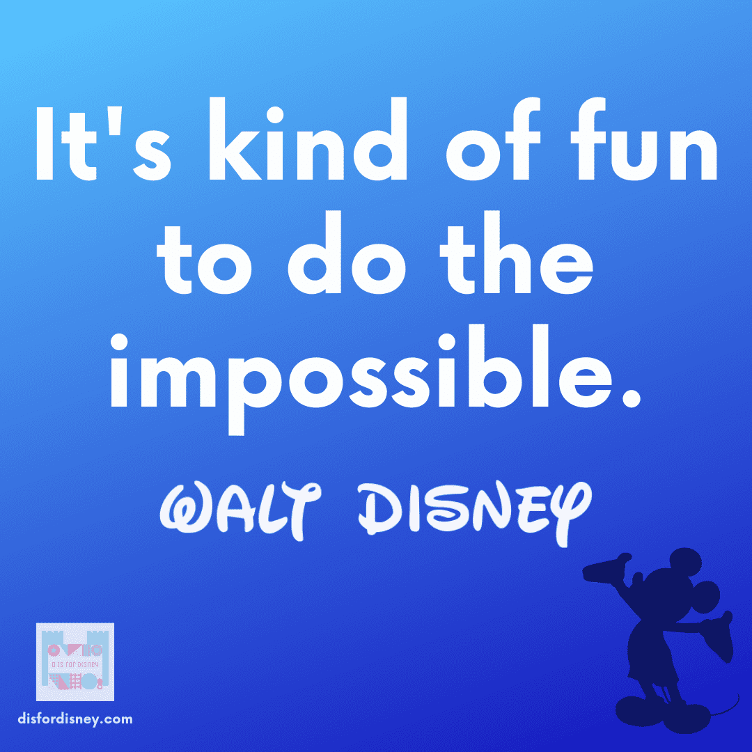 Walt Disney Quotes