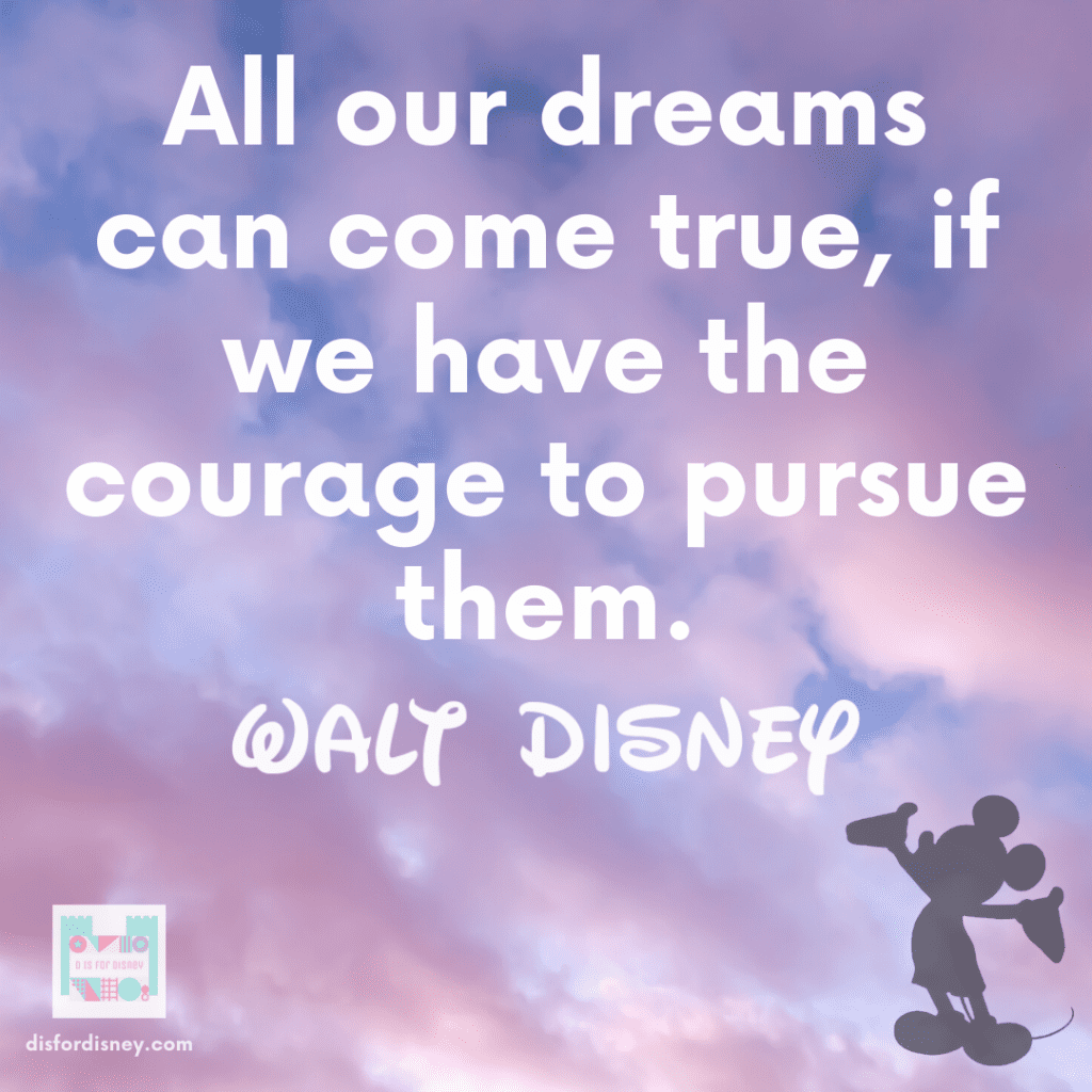 11 Magical Walt Disney Quotes for Dreams and Inspiration