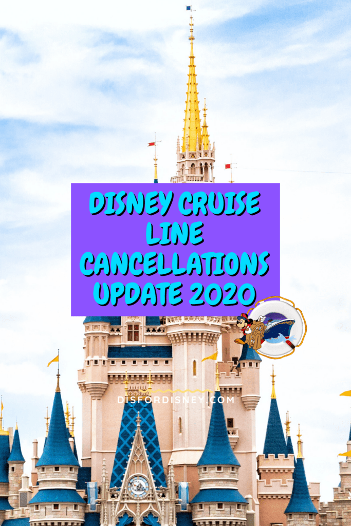 Disney Cruise Line Cancellations Update for 2020 Pinterest Pin