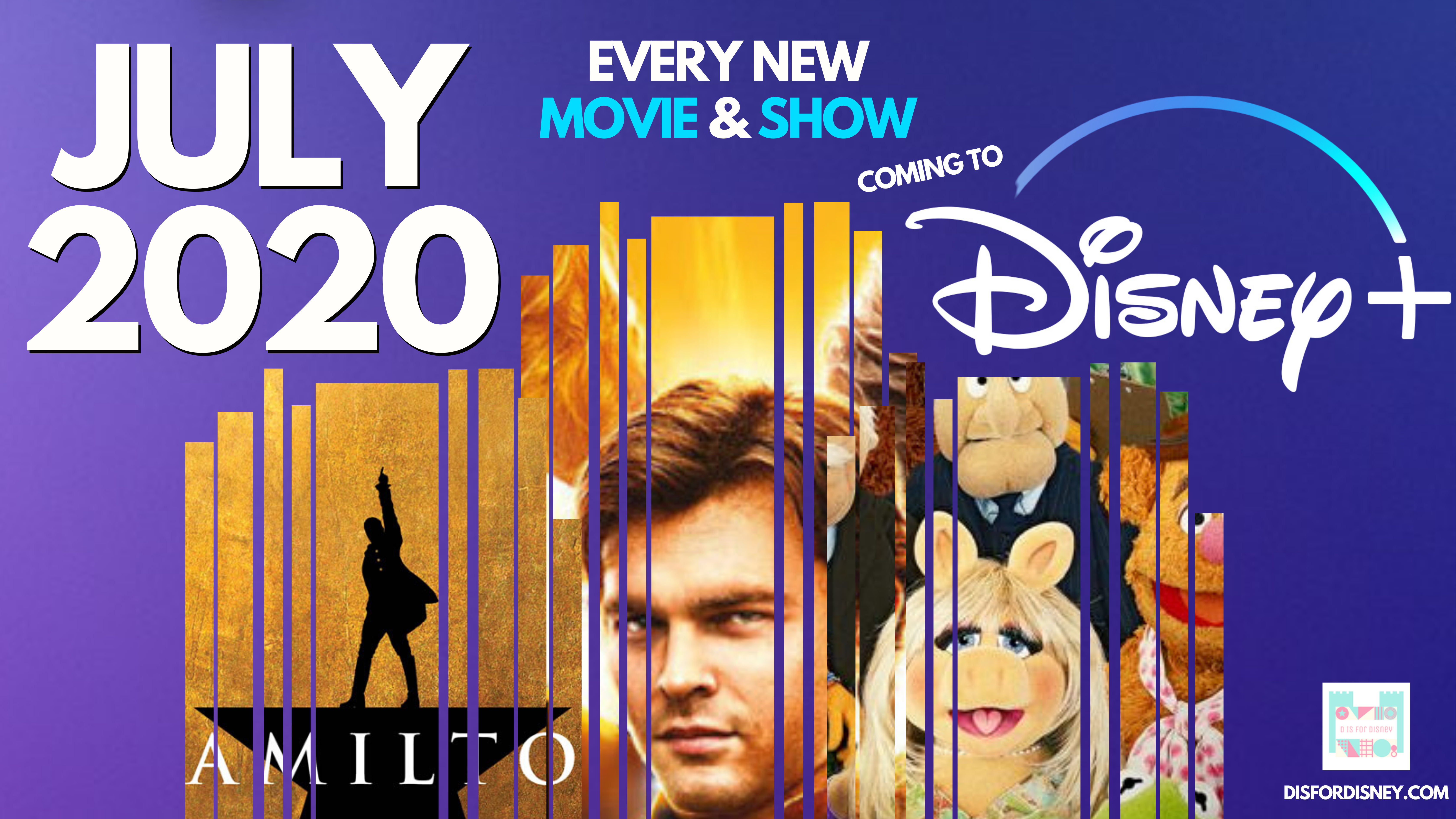 Everything Coming to Disney+ July 2020: Full Release Schedule