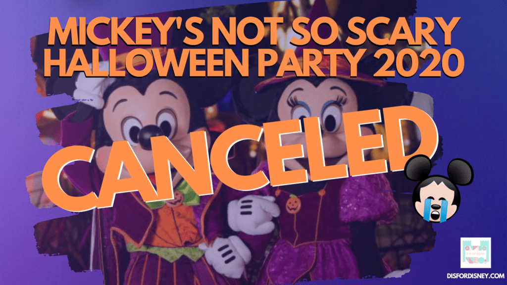 Mickey's Not So Scary Halloween Party Canceled 2020