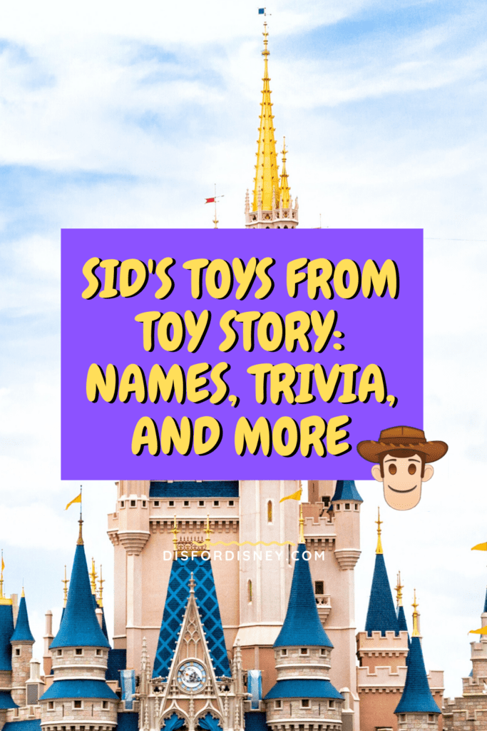 Sid's Toys from Toy Story: Names, Trivia, and More Pinterest Pin