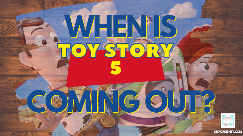 When Is Toy Story 5 Coming Out? Plot Rumors & Release Date