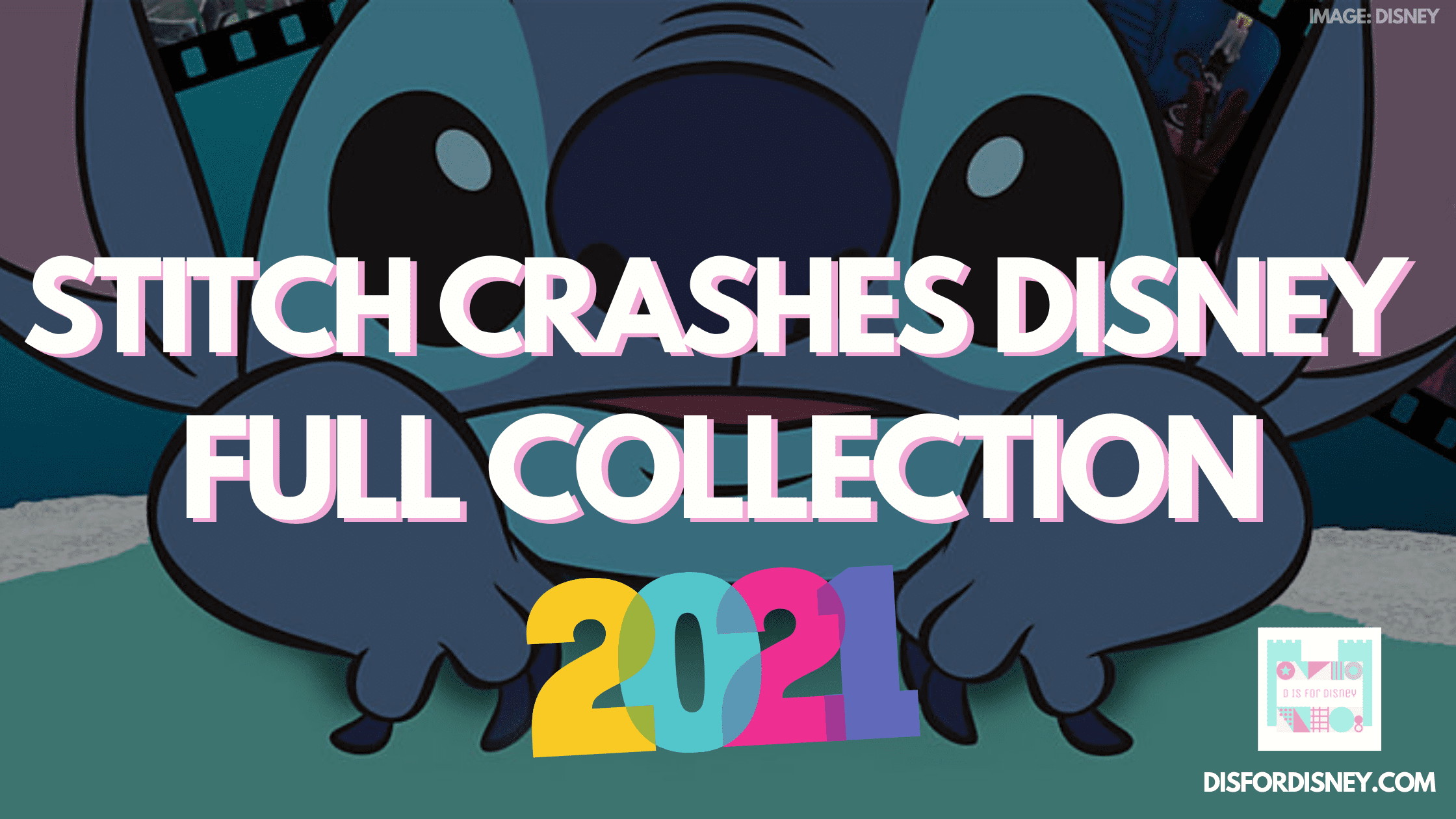 Stitch Crashes Disney Full Collection