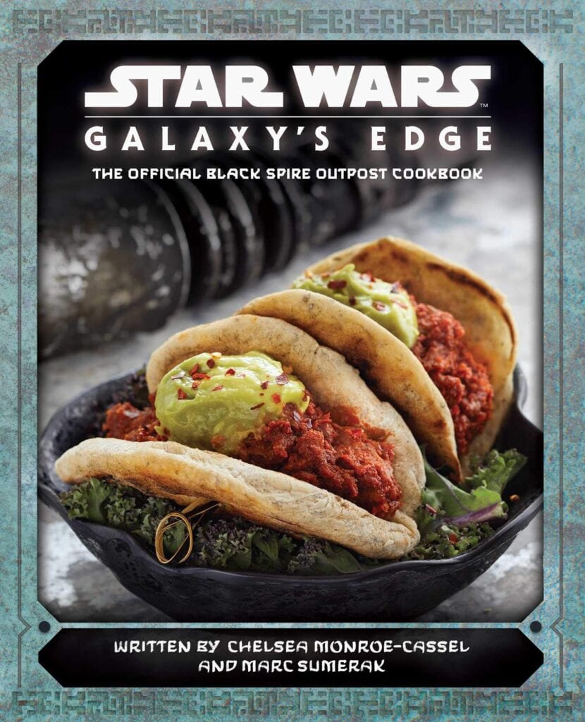 Star Wars: Galaxy's Edge: The Official Black Spire Outpost Cookbook [Source: Amazon]