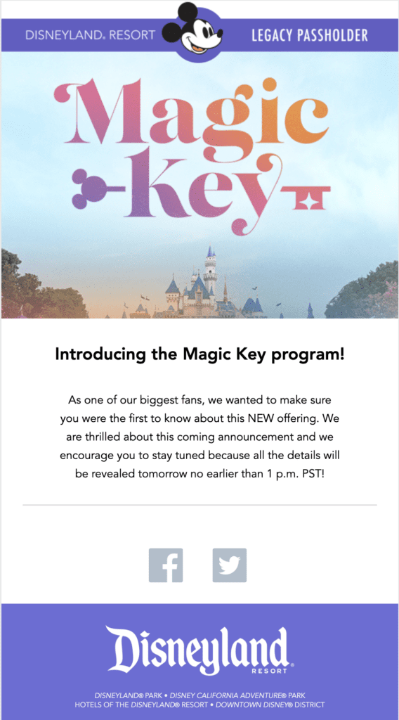 Disneyland Resort Legacy Passholder Magic Key Program [Source: Disneyland Email]