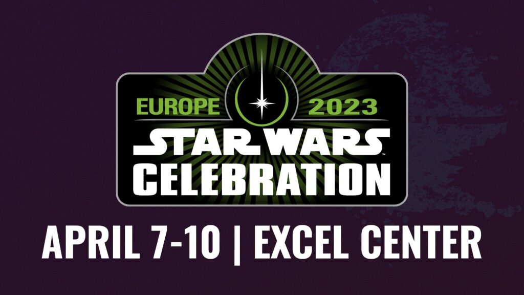 Star Wars Celebration Returning to Europe in London for 2023: Date, Location, & More [Source: Star Wars Celebration]